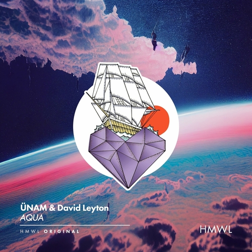 ÜNAM & David Leyton - AQUA [HMWL057ABP]